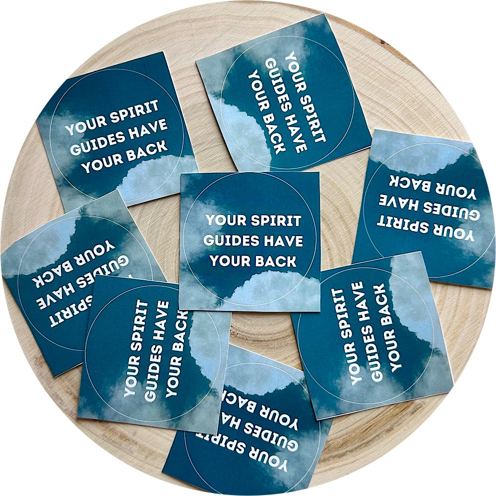 your spirit guides have your back